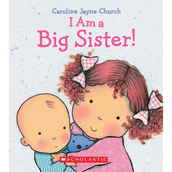 I am a Big Sister Board Book