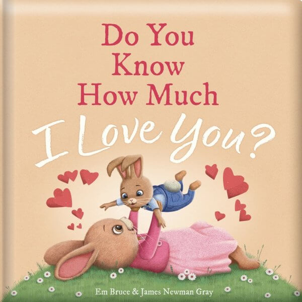 Do you know how much i love you board book